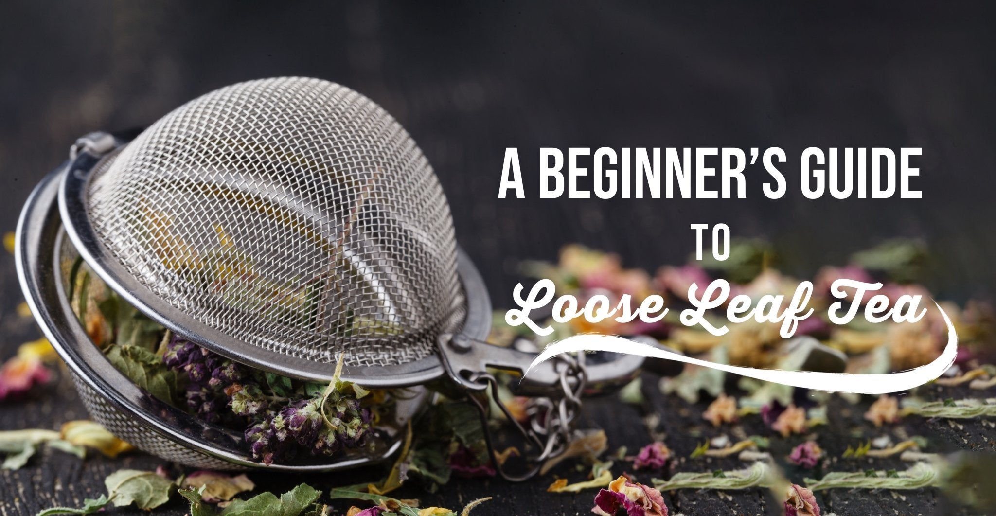 How To Get Started With Loose Leaf Tea – Twinings